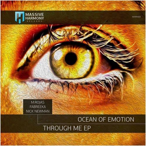 Ocean of Emotion - Through Me [MHR488]